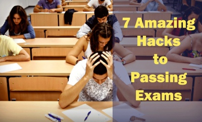 7 amazing hacks to passing exams